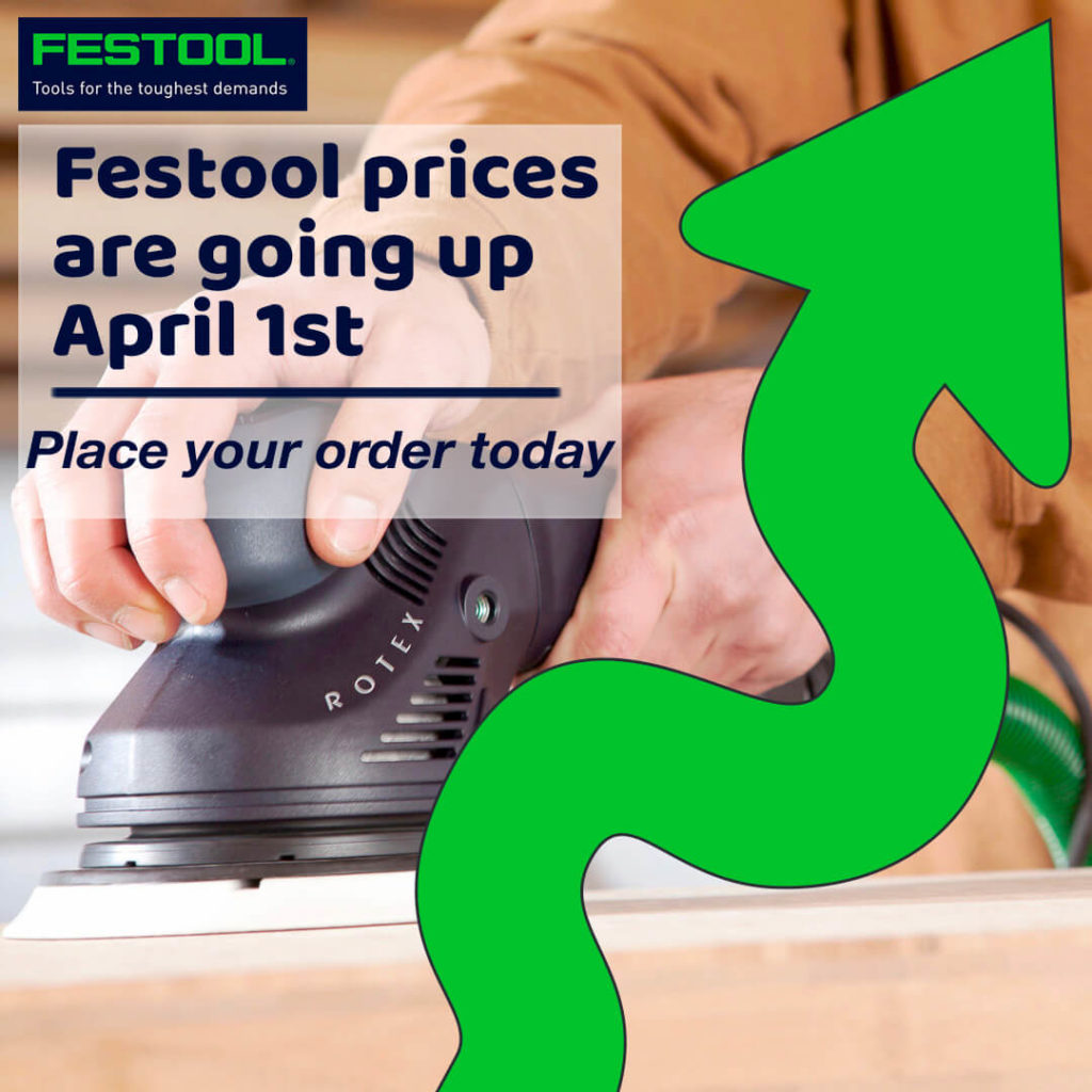 Festool Prices Going Up Digital Marketing Graphic - dreamztrue.online - Rose Johnson Portfolio